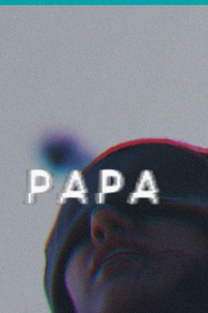 PAPA's poster