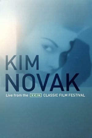 Kim Novak: Live from the TCM Classic Film Festival's poster