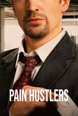 Pain Hustlers's poster