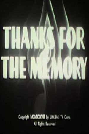 Thanks for the Memory's poster