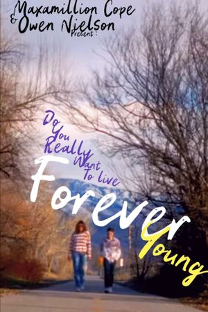 Forever Young's poster