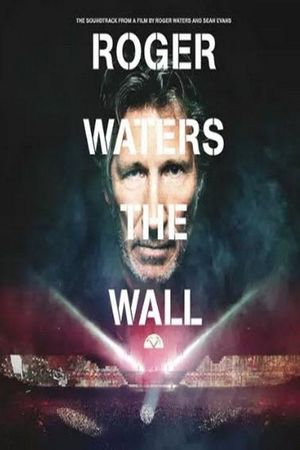 Roger Waters : The Wall - Live in Moscow's poster