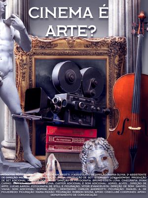 Cinema é arte?'s poster