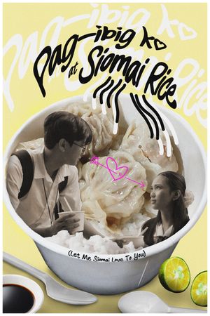 Pag-ibig ko at Siomai Rice's poster