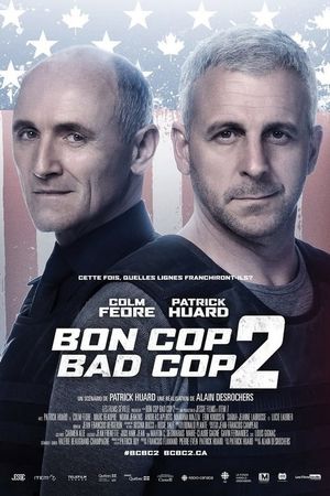 Bon Cop Bad Cop 2's poster
