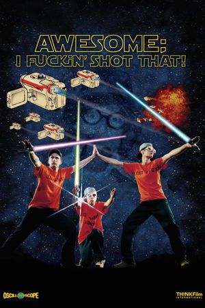 Awesome; I Shot That!'s poster