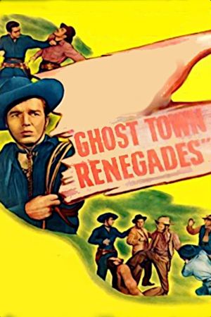 Ghost Town Renegades's poster