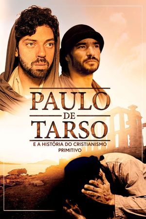 Paulo de Tarso e A História do Cristianismo Primitivo's poster