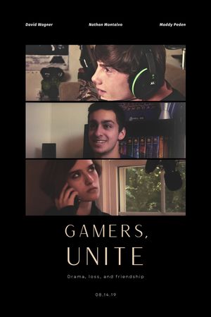 Gamers, Unite's poster image