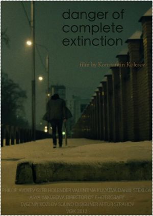 Danger of Complete Extinction's poster