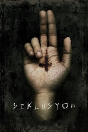 Seklusyon's poster