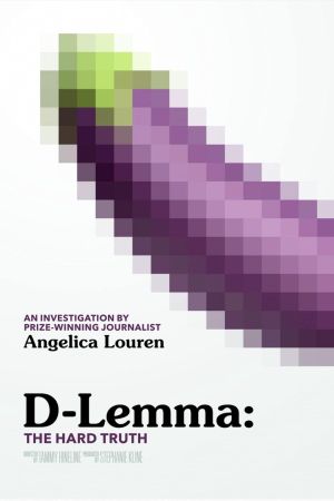 D-lemma: The Hard Truth's poster