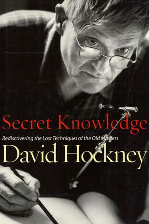 David Hockney: Secret Knowledge's poster