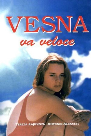 Vesna Goes Fast's poster