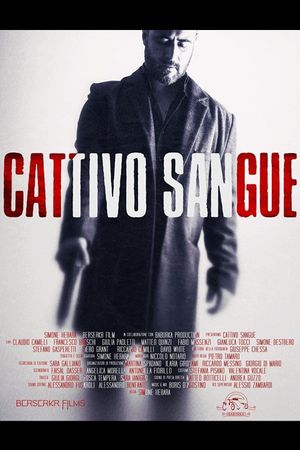 Cattivo Sangue's poster