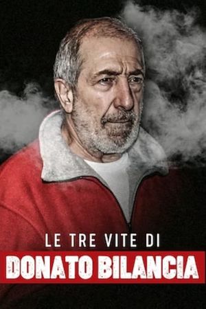 Le tre vite di Donato Bilancia's poster