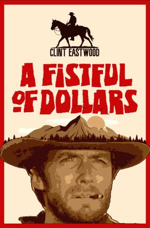 A Fistful of Dollars's poster