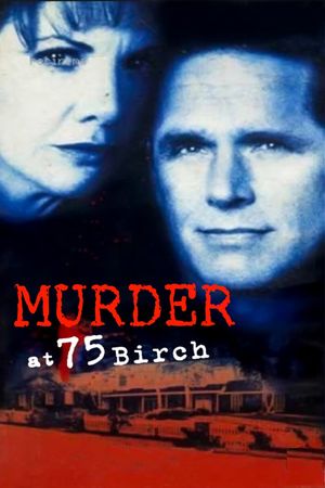 Murder at 75 Birch's poster
