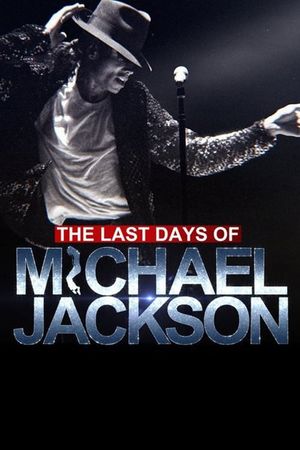 The Last Days of Michael Jackson's poster