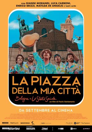 La piazza della mia città - Bologna e Lo Stato Sociale's poster
