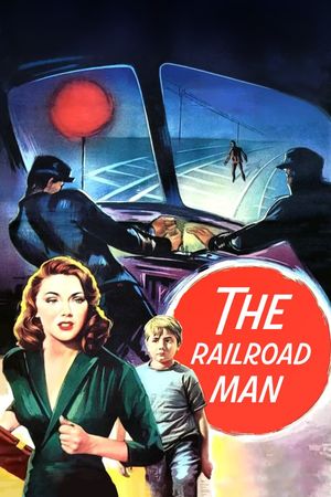 The Railroad Man's poster