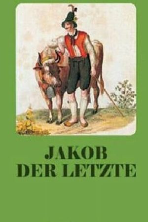 Jakob der Letzte's poster