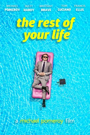 The Rest of Your Life's poster