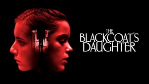 The Blackcoat's Daughter's poster