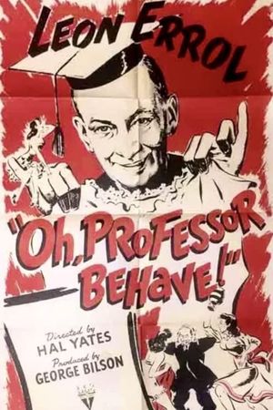 Oh, Professor Behave!'s poster