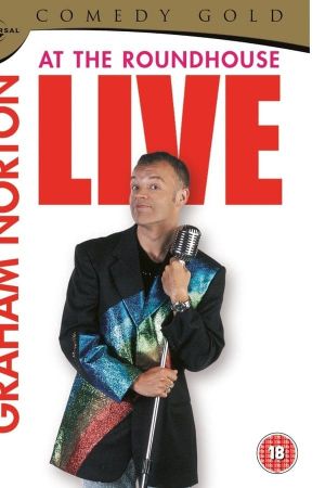 Graham Norton: Live at the Roundhouse's poster