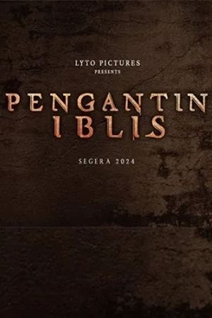 Pengantin Iblis's poster