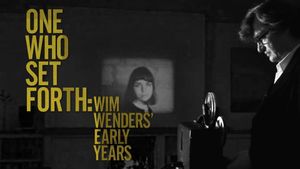 One Who Set Forth: Wim Wenders' Early Years's poster