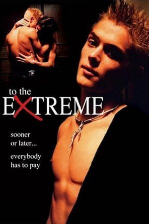 To the Extreme's poster