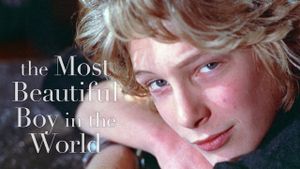 The Most Beautiful Boy in the World's poster