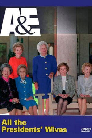 All the Presidents' Wives's poster