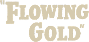 Flowing Gold's poster