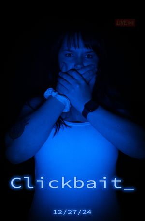 Clickbait's poster