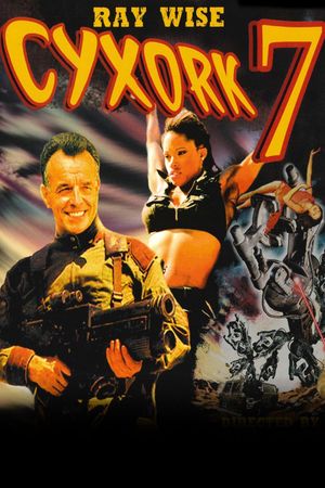 Cyxork 7's poster