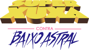 Super Xuxa Contra Baixo Astral's poster