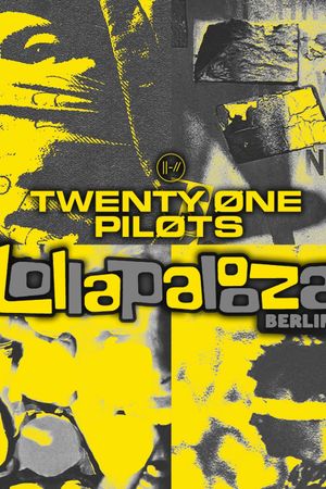 Twenty One Pilots: Live at Lollapalooza Berlin's poster