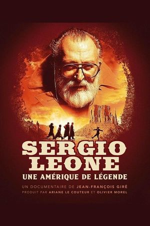 Sergio Leone, une Amérique de légende's poster