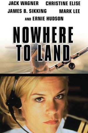Nowhere to Land's poster