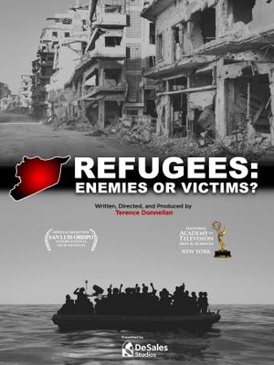 Refugees: Enemies or Victims?'s poster