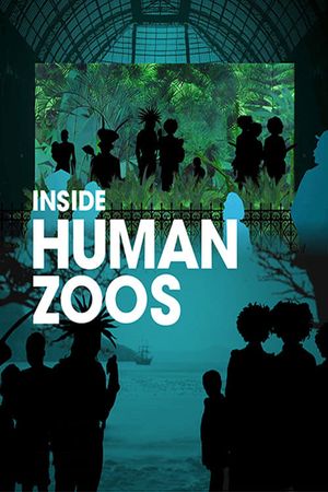 Savages: The Story of Human Zoos's poster