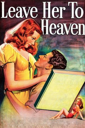 Leave Her to Heaven's poster