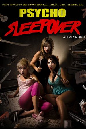 Psycho Sleepover's poster