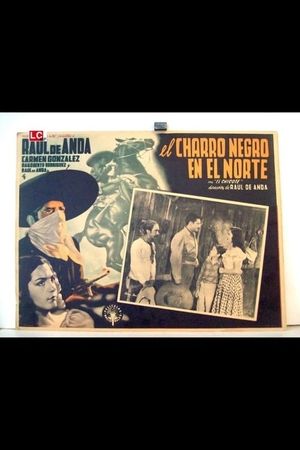 El charro Negro en el norte's poster