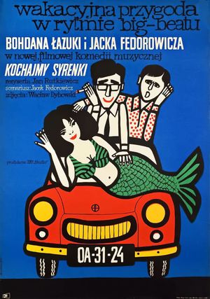 Kochajmy syrenki's poster
