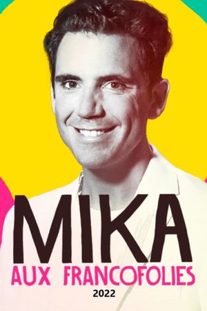 Mika aux Francofolies's poster