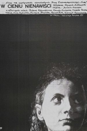 W cieniu nienawisci's poster